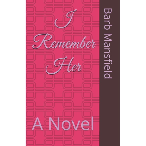 I Remember Her, (Paperback)