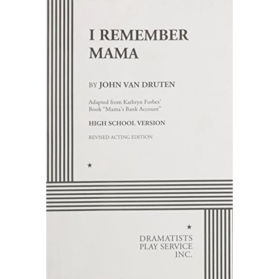 Pre-Owned I Remember Mama: High School Version (Acting Edition for Theater Productions) Paperback