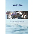 thumbnail image 1 of I Remember (Paperback), 1 of 1