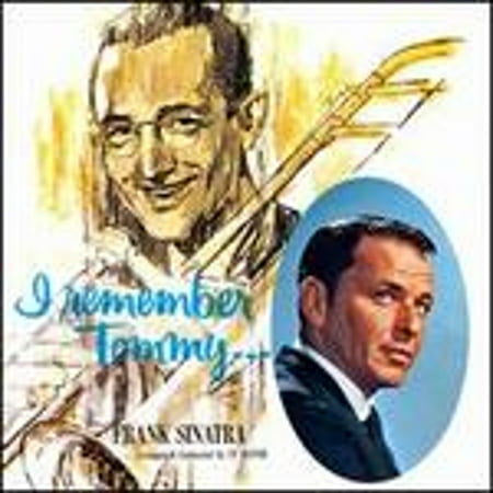 Pre-Owned I Remember Tommy (CD 0093624696926) by Frank Sinatra