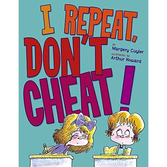Pre-Owned I Repeat, Don't Cheat! (Hardcover) 141697167X 9781416971672