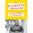 thumbnail image 1 of I, Rigoberta MenchÃº: An Indian Woman in Guatemala, (Paperback), 1 of 1