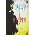 thumbnail image 1 of Pre-Owned I, Ripper : A Novel 9781628996104, 1 of 1