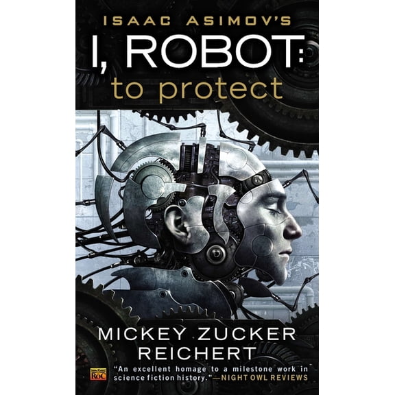 Pre-Owned I, Robot Isaac Asimov's I, Robot: To Protect, Book 2, (Paperback)