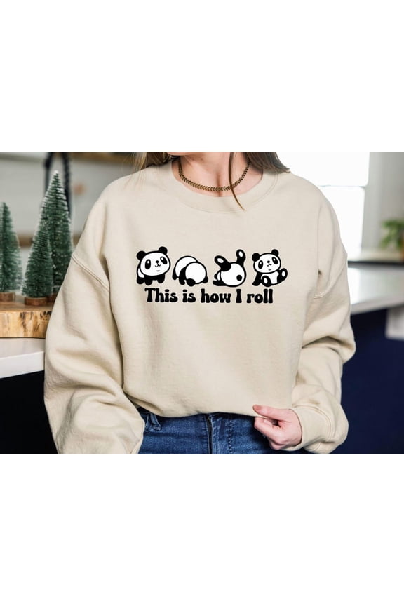 This Is How I Roll Sweatshirt, Panda Rolling Sweater, Animal Lover Gifts, Cute Panda Sweatshirt, Panda Lover Gift, Panda Roll Sweater TSHIRT All Size S-5XL