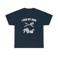 thumbnail image 1 of I Rub My Own Meat Shirt - Funny Father's Day BBQ Gift For Smoking - ID: 356, 1 of 7