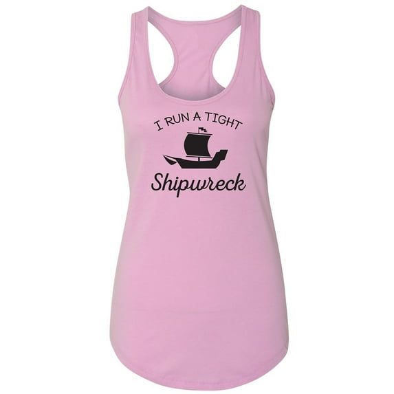 I Run A Tight Shipwreck Racerback Tank