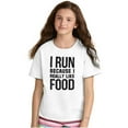 thumbnail image 1 of I Run Because I Like Food Cardio Joke Crewneck T Shirts Boy Girl Teen Brisco Brands XS, 1 of 6