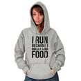 thumbnail image 1 of I Run Because I Like Food Cardio Joke Hoodie Sweatshirt Women Men Brisco Brands M, 1 of 6