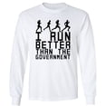 thumbnail image 1 of I Run Better Than The Government Adult Long Sleeve T-shirt, 1 of 1