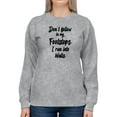 thumbnail image 1 of I Run Into Walls Funny Quote Sweatshirt Women -GoatDeals Designs, Female 4X-Large, 1 of 4
