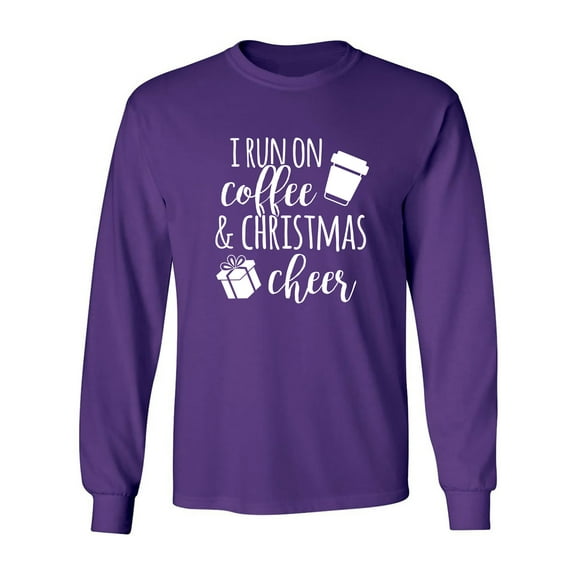I Run On Coffee & Christmas Cheer Adult Long Sleeve T-shirt