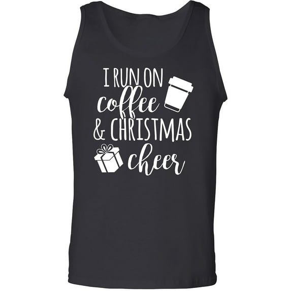 I Run On Coffee & Christmas Cheer Adult Tank Top
