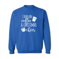 thumbnail image 1 of I Run On Coffee & Christmas Cheer Crewneck Sweatshirt, 1 of 3