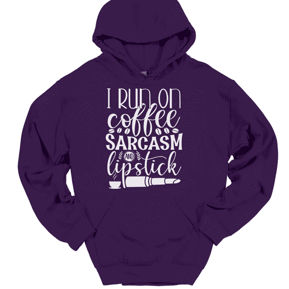 I Run On Coffee Sarcasm and Lip Stick Hooded Sweatshirt Hoodie Funny Caffeine - Purple, XL