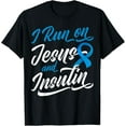 thumbnail image 1 of I Run On Jesus & Insulin Diabetic Christian T-ShirtMen's and women's gift, black and white T-shirt, size: Extra large S-4XL, 1 of 4