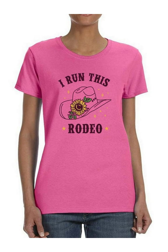 I Run This Rodeo T-Shirt Women -Smartprints Designs, Female Large