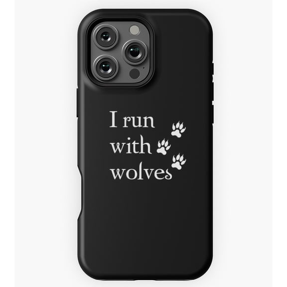 I Run With Wolves Twilight Saga GA8013 Phone Case for iPhone 11 to 17 Pro Max