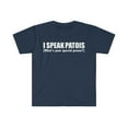 thumbnail image 1 of I SPEAK PATOIS What’s your special power Unisex T-shirt S-3XL, 1 of 2