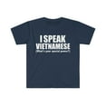 thumbnail image 1 of I SPEAK VIETNAMESE What’s your special power Unisex T-shirt S-3XL Vietnam, 1 of 2