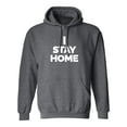 thumbnail image 1 of I STAY HOME Adult Hooded Sweatshirt, 1 of 3