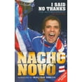 thumbnail image 1 of I Said No Thanks: The Autobiography, 1 of 1