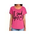 thumbnail image 1 of I Said Yes! Womens Dolman Tee, 1 of 1
