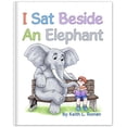 thumbnail image 1 of Pre-Owned I Sat Beside An Elephant (Paperback) 9781945044014, 1 of 1