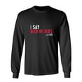 thumbnail image 1 of I Saw Bad Words Sarcastic Humor Novelty Men's Long Sleeve Shirts, 1 of 3