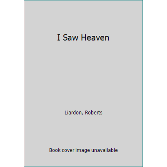 Pre-Owned I Saw Heaven (Paperback) 0892748206 9780892748204
