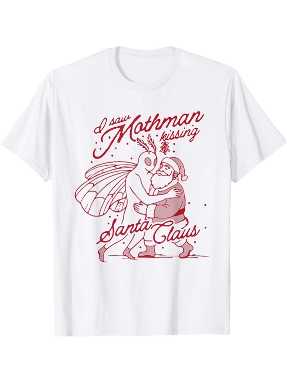 I Saw Mothman Kissing Santa Claus Christmas T-Shirt Classic Message T-Shirt, Vintage T-Shirt