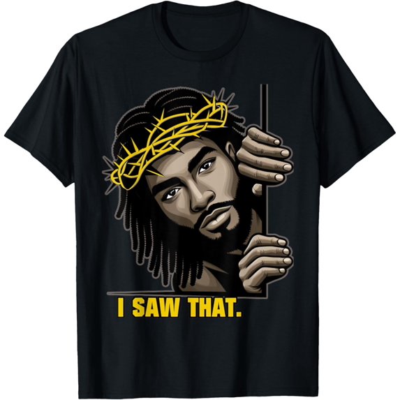 I Saw That Black Face African American T-Shirt
