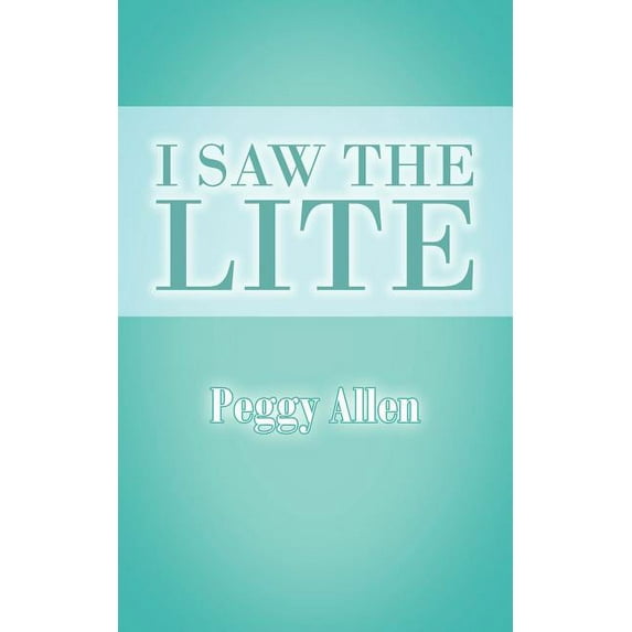 I Saw The Lite, (Paperback)