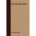 thumbnail image 1 of I Saw The New Poland (Paperback), 1 of 1