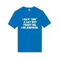 thumbnail image 1 of I Say IDK A Lot But I Be Knowin Short Sleeve Neon T-Shirt, 1 of 1