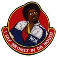 thumbnail image 1 of I Say Jerome's In Da House Embroidered Iron On Patch, 1 of 1