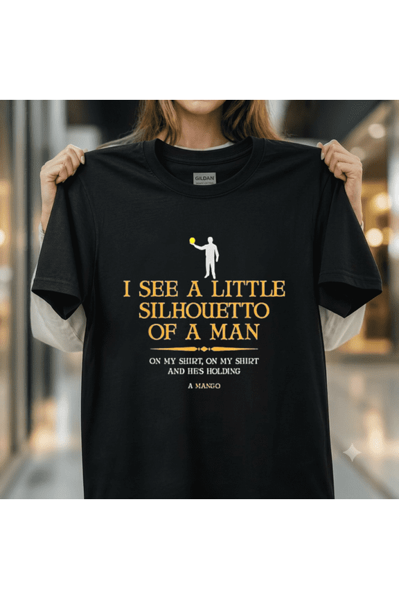 I See A Little Silhouetto Of A Man With Mango Fruit Pun Tee Unisex T-Shirt, up to size 5XL