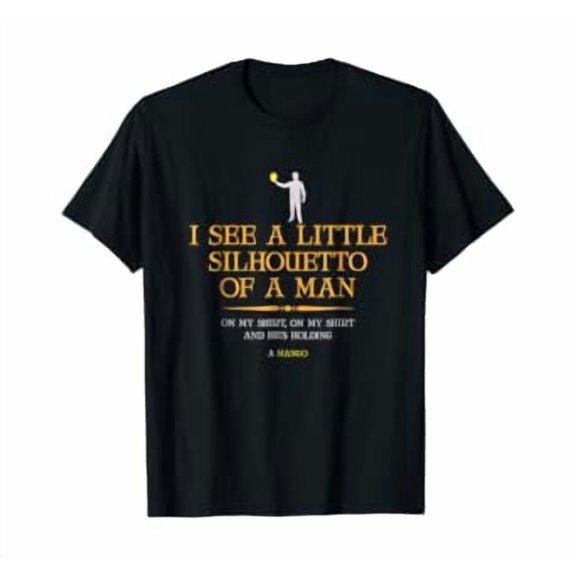 I See A Little Silhouetto Of A Man With Mango T-Shirt