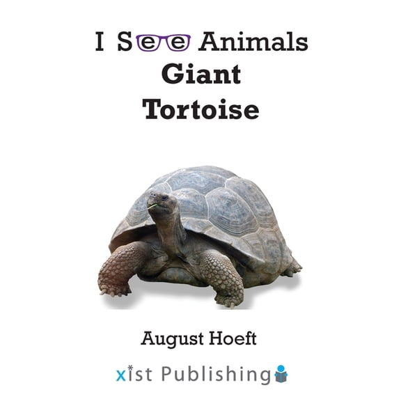 I See Animals Giant Tortoise, (Paperback)