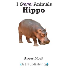 I See Animals Hippo, (Hardcover)