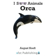 I See Animals Orca, Hardcover