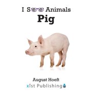 I See Animals Pig, Paperback