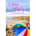 thumbnail image 1 of Children's Picture Books I See Pink, Book 10, (Paperback), 1 of 1