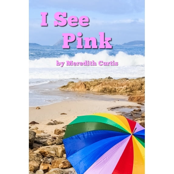 Children's Picture Books I See Pink, Book 10, (Paperback)