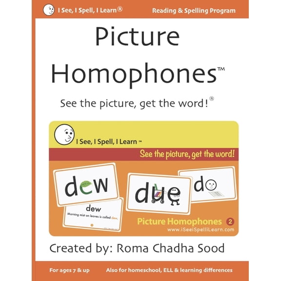 I See, I Spell, I Learn - Picture Homophones(tm) Flashcards, Kindle with Audio & Workbooks: Picture Homophones(TM) Book 2: See the picture, get the word! (Paperback)