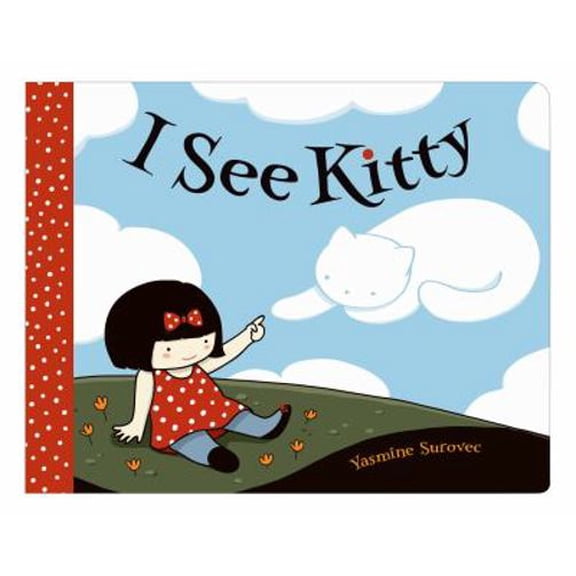 Pre-Owned I See Kitty: A Picture Book (Unknown) 1626720932 9781626720930