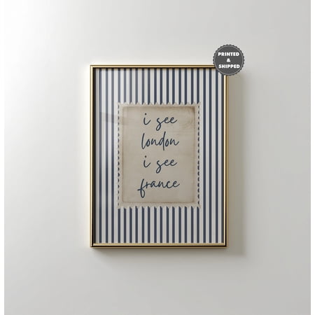 I See London I See France Funny Print Quirky Bedroom Wall Art Modern Typography Decor Trendy Quote Poster Printed And Shipped, Poster Only