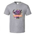 thumbnail image 1 of I See No Good Reason To Act My Age Tshirt Funny And Sarcastic Novelty Tee T Shirt, 1 of 1