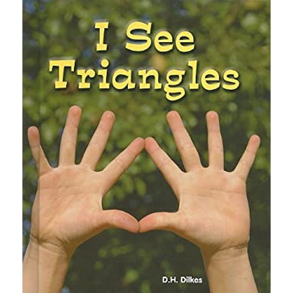 Pre-Owned I See Triangles (Library Binding) 9780766038042