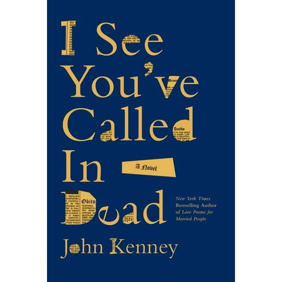 I See You've Called in Dead, (Hardcover)